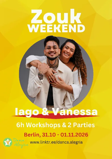 Zouk Weekend with Iago & Vanessa (Berlin)