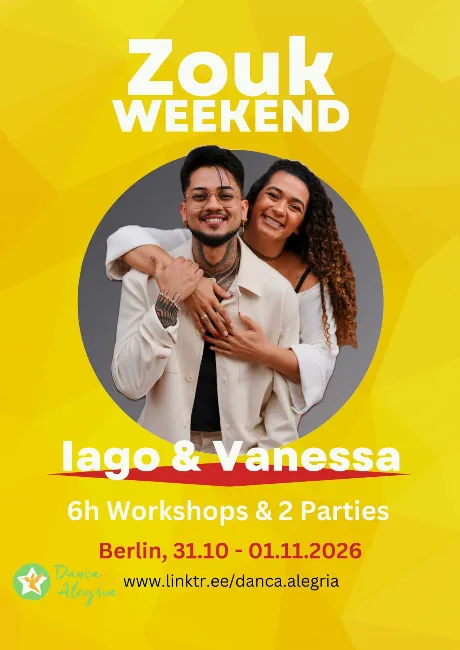 Zouk Weekender with Iago & Vanessa (Berlin)
