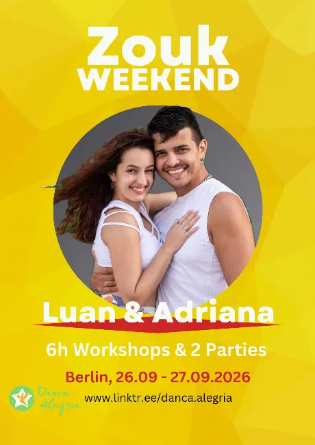 Zouk Weekender with Luan & Adriana (Berlin)