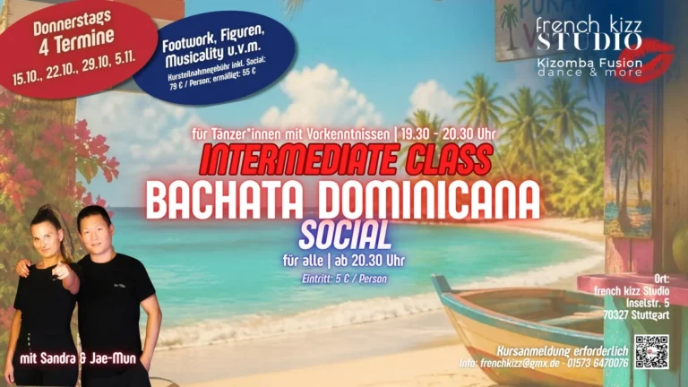 Bachata Dominicana Intermediate Class + Social im french – Bachata and Kizomba in Stuttgart